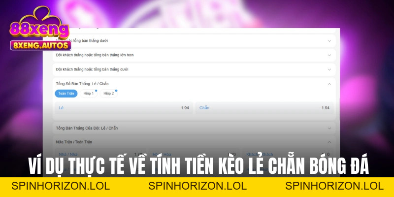 Lẻ Chẵn 88XENG - Loại Kèo Dễ Hiểu Và Dễ Ăn Trong Bóng Đá