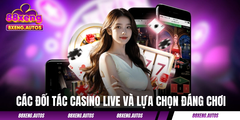 Live Casino 88XENG - “Sát Phạt” Giữa Sòng Bài Thực Tế