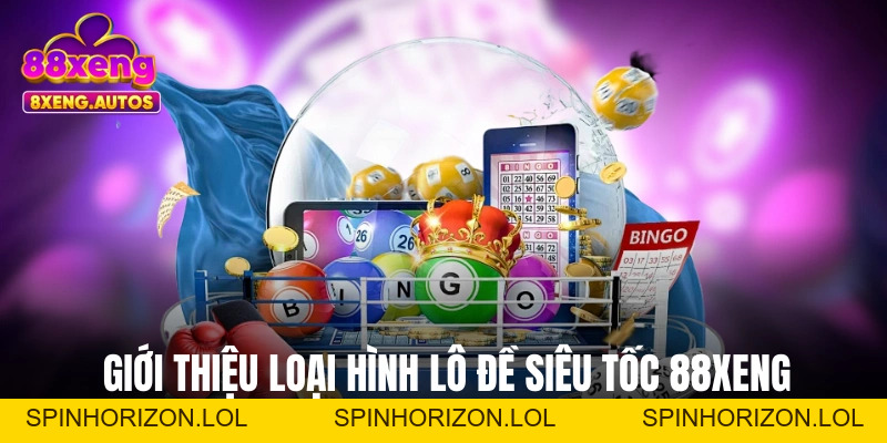 Lô Đề 88XENG - Quay Số Thần Tốc, Tiền Về Như Lũ!